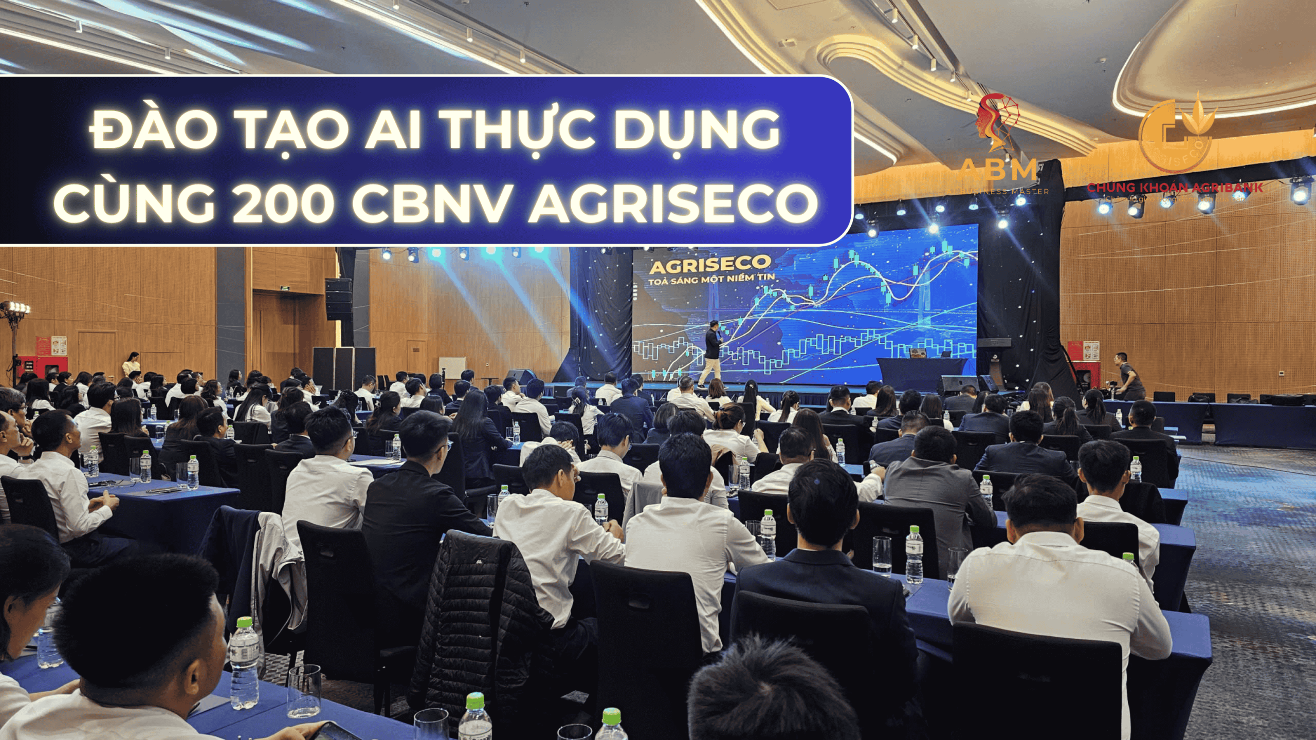 ĐÀO TẠO AI THỰC DỤNG CHO 200 CBNV AGRISECO TẠI ĐỒ SƠN – HẢI PHÒNG